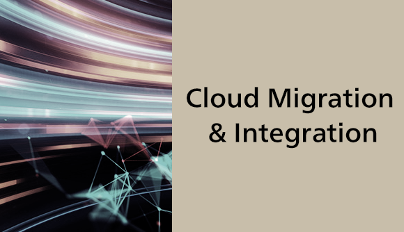 Cloud Migration & Integration