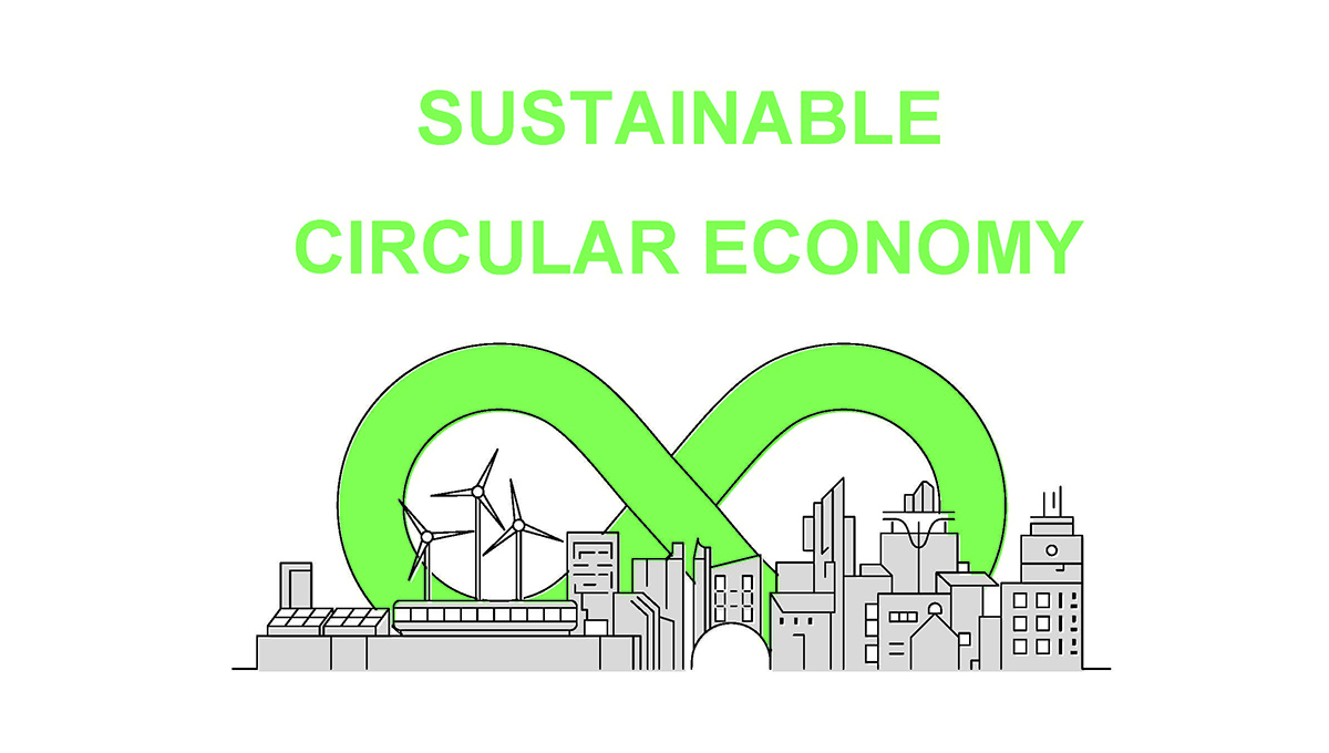 SUSTAINABLE CIRCULAR ECONOMY