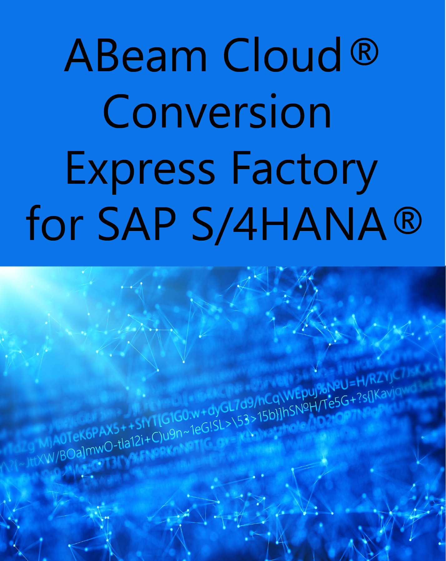 ABeam Cloud Conversion Express Factory for SAP S/4HANA 
