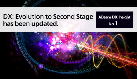 ABeam DX Insight No.1 DX: Evolution to Second Stage
