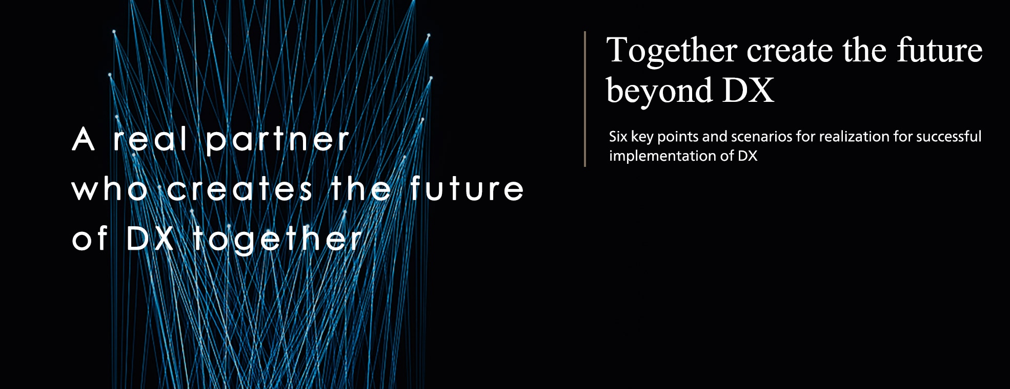 Together create the future beyond DX